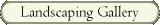 Landscaping Gallery